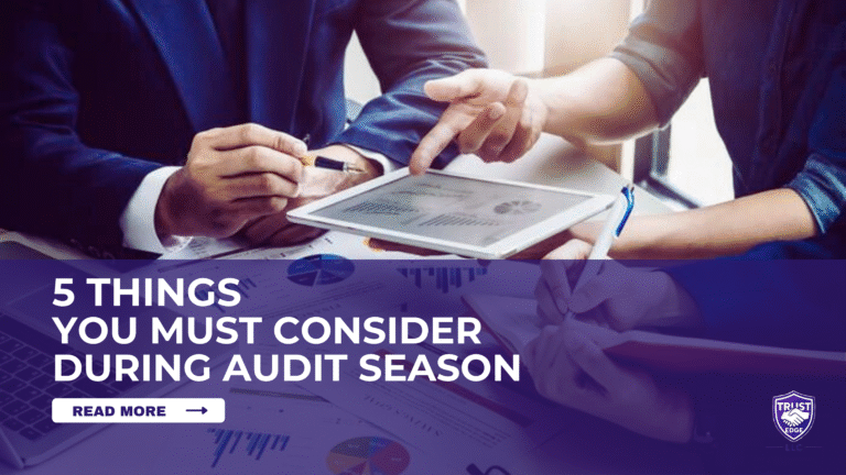5 Things You Must Consider During Audit Season