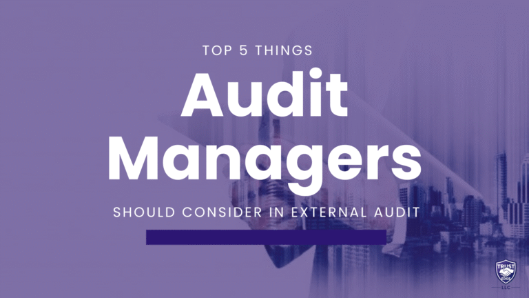 Top 5 Things an Audit Manager Should Consider in External Audit
