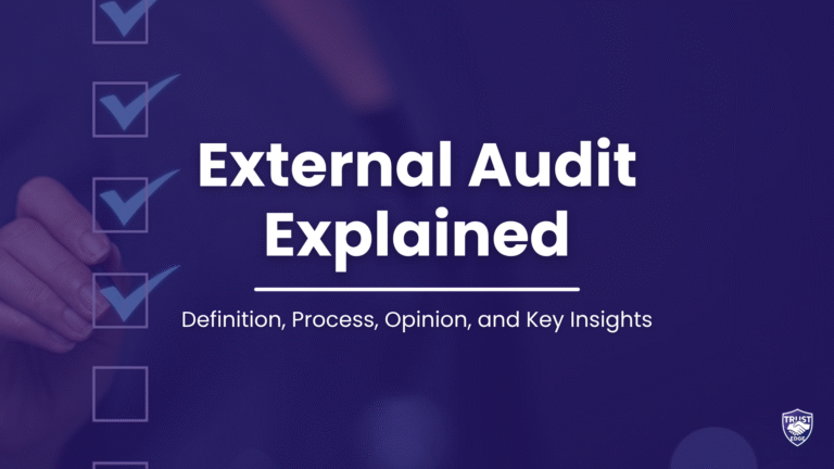 External Audit Explained: Definition, Process, Opinion, and Key Insights
