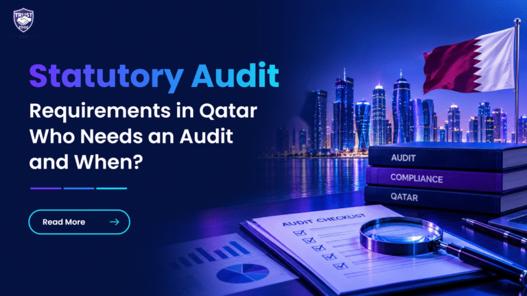 Statutory Audit Requirements in Qatar: Who Needs an Audit and When