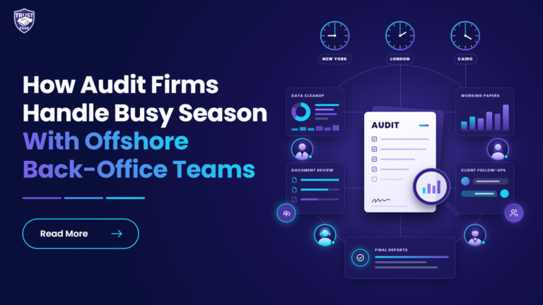 How Audit Firms Handle Busy Season With Offshore Back-Office Teams